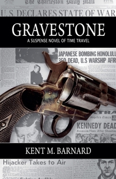 Paperback Gravestone A Suspense Novel of Time Travel Book