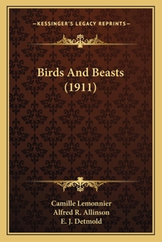 Paperback Birds And Beasts (1911) Book