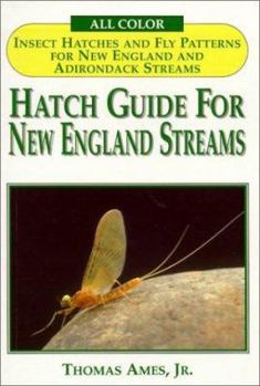 Paperback Hatch Guide for New England Streams Book