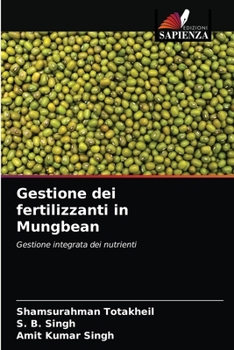 Paperback Gestione dei fertilizzanti in Mungbean [Italian] Book