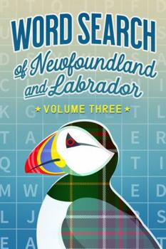 Paperback Word Search of Newfoundland and Labrador Volume 3 Book