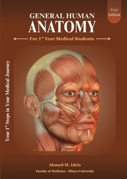 Paperback General Human Anatomy: For 1st Year Medical Students Book