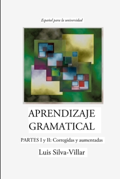 Paperback APRENDIZAJE GRAMATICAL, PARTES I y II: Corregidas y aumentadas [Spanish] Book