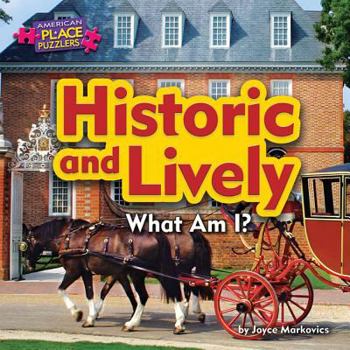 Library Binding Historic and Lively: What Am I? Book