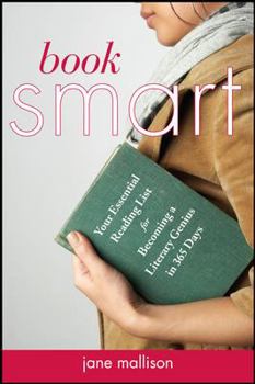 Paperback Book Smart: Your Essential Reading List for Becoming a Literary Genius in 365 Days Book