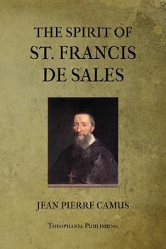 Paperback The Spirit of St. Francis De Sales Book