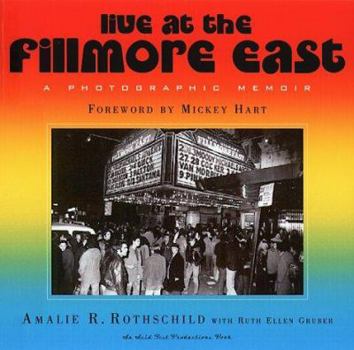 Paperback Live at the Fillmore East: A Photographic Memoir Book