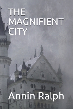 Paperback The Magnifient City Book