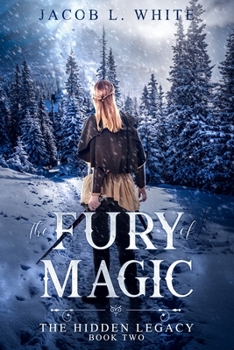 Paperback The Fury of Magic: The Hidden Legacy: Book Two Book