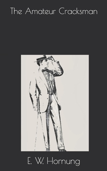 Paperback The Amateur Cracksman Book