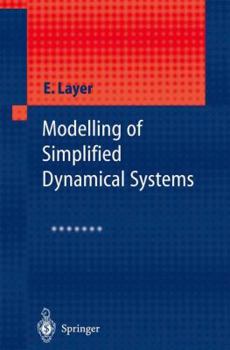 Paperback Modelling of Simplified Dynamical Systems Book