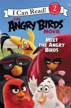 Paperback The Angry Birds Movie: Meet the Angry Birds Book