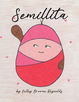 Semillita (Spanish Edition)
