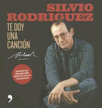 Hardcover Te doy una canción (Spanish Edition) [Spanish] Book