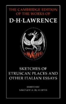 Sketches of Etruscan Places and Other Italian Essays