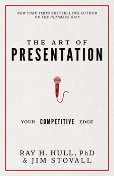 Paperback The Art of Presentation: Your Competitive Edge Book