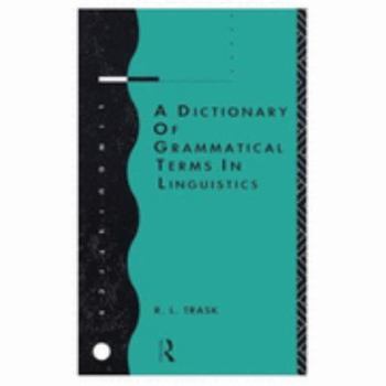 Paperback A Dictionary of Grammatical Terms in Linguistics Book