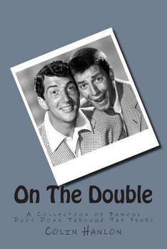 Paperback On The Double: A collection of Famous Double Acts down through the years Book