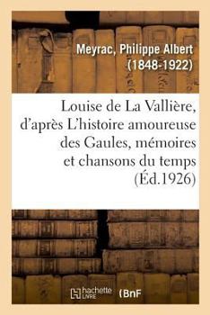 Paperback Louise de la Vallière: 2e Édition [French] Book