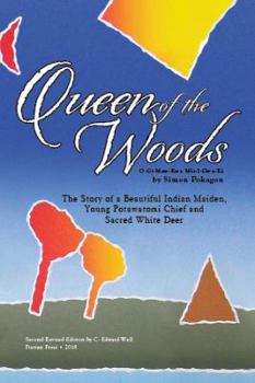 O-GI-MAW-KEW MIT-I-GWA-KI : Queen of the Woods, Brief Sketch of the Algaic Language - Book  of the American Indian Studies (AIS)