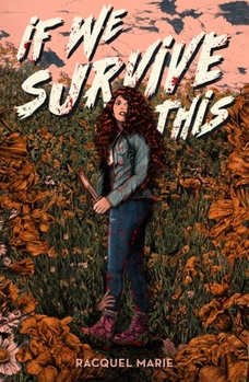 Hardcover If We Survive This Book