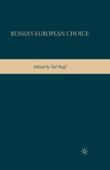 Paperback Russia's European Choice Book