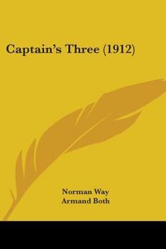 Paperback Captain's Three (1912) Book