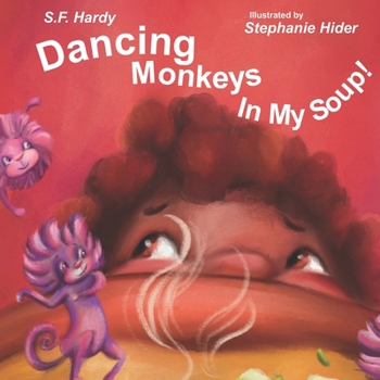 Paperback Dancing Monkeys in My Soup Book