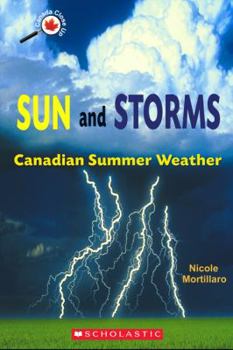 Paperback Sun and Storms: Canadian Summer Weather Book