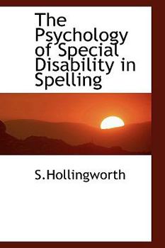Paperback The Psychology of Special Disability in Spelling Book