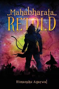 Paperback Mahabharata Retold: Part - 1 Book