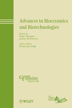 Hardcover Advances in Bioceramics and Biotechnologies Book