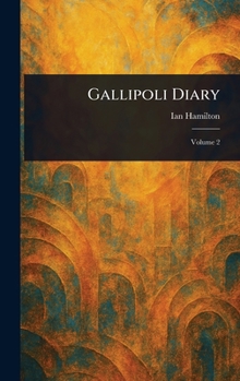 Hardcover Gallipoli Diary Book