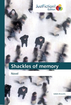 Paperback Shackles of memory Book