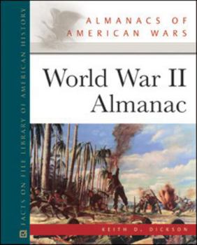 Hardcover World War II Almanac (Facts on File Library of American History) Book