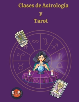 Paperback Clases de Astrología y Tarot [Spanish] Book