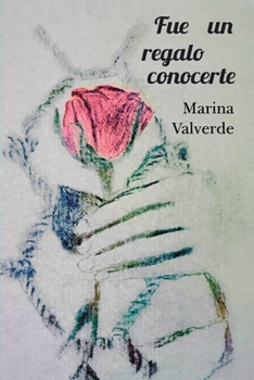 Paperback Fue un regalo conocerte [Spanish] Book