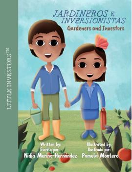 Gardeners and Investors: Jardineros e Inversionistas