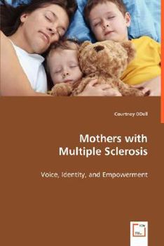 Paperback Mothers with Multiple Sclerosis Book