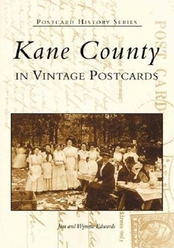 Paperback Kane County: In Vintage Postcards Book