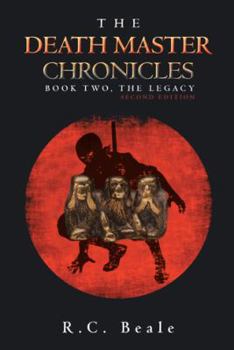 Paperback The Death Master Chronicles: Book Two, the Legacy (Second Edition) Book