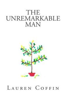 Paperback The Unremarkable Man Book