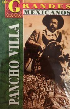 Paperback Los Grandes, Pancho Villa [Spanish] Book