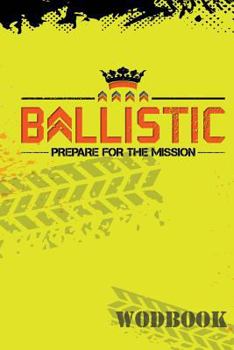 Paperback Ballistic WoD Log Book