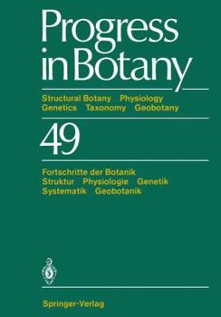 Paperback Progress in Botany: Structural Botany Physiology Genetics Taxonomy Geobotany Fortschritte Der Botanik Struktur Physiologie Genetik Systema Book