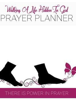 Hardcover Hidden In God Prayer Planner: Hard cover Prayer Planner Book