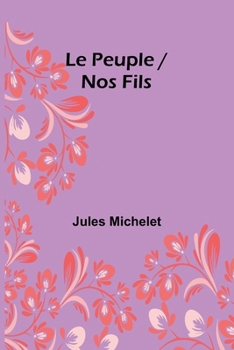 Le Peuple - Nos Fils