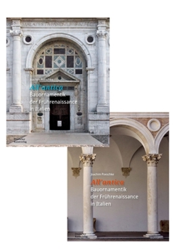 Hardcover »All'antica« - Bauornamentik Der Frührenaissance in Italien [German] Book