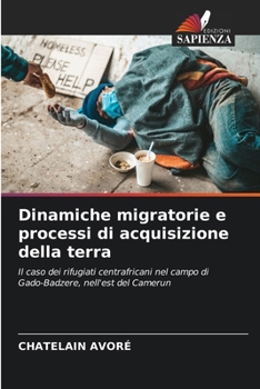 Paperback Dinamiche migratorie e processi di acquisizione della terra [Italian] Book