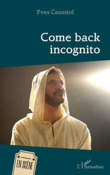 Paperback Come back incognito [French] Book
